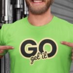 green vibrant color men tshirt with text "Go get it"