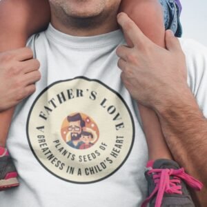 men tshirt father love, father's day tshirt